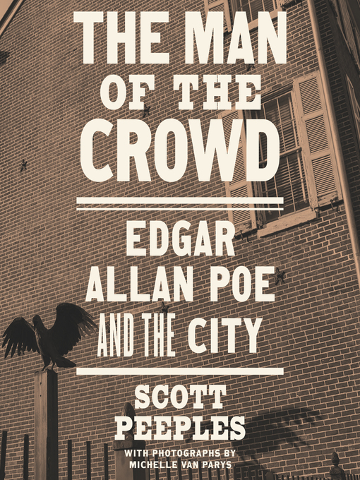 Title details for The Man of the Crowd by Scott Peeples - Available